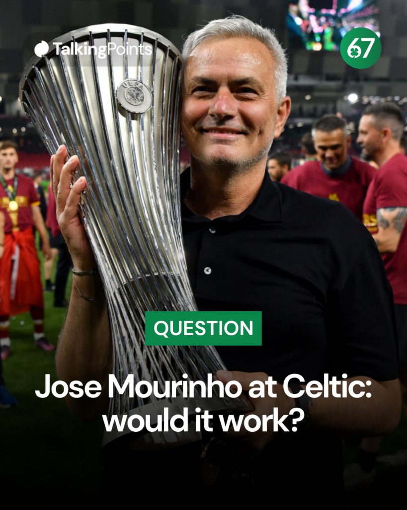 Jose Mourinho at Celtic: would it work?